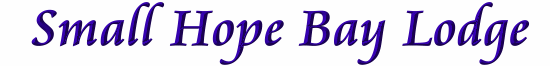 Small Hope Bay Lodge